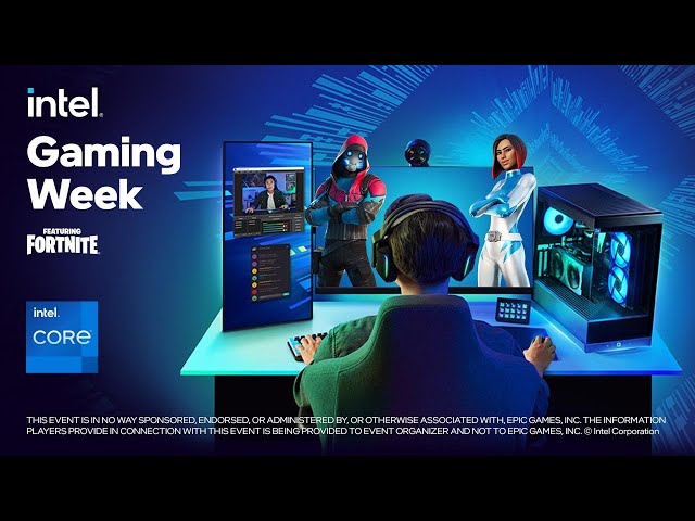 Intel #GamingWeek @fortnite Livestream | @FaZeReplays  x @cakeman888_