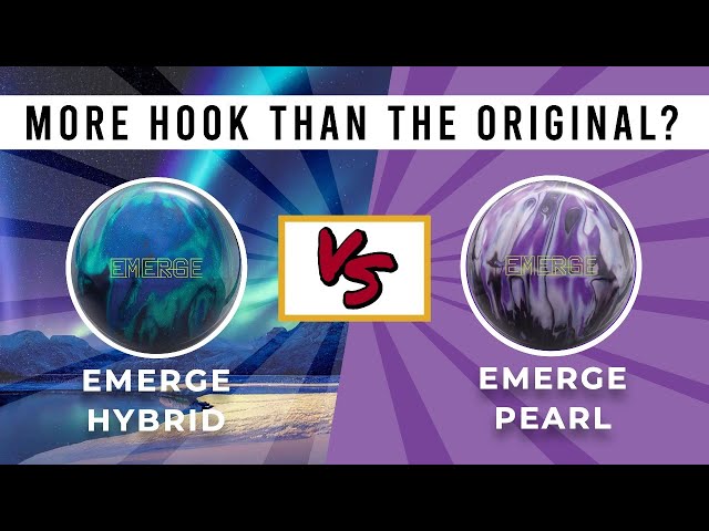 Ebonite Emerge Hybrid versus Emerge Pearl // Ball Review