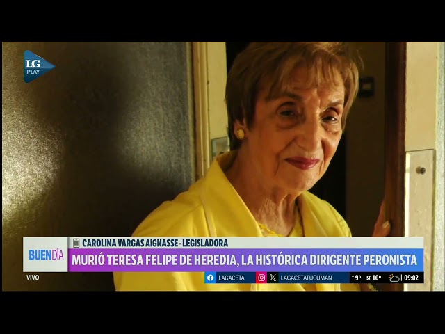 Murió Teresa Felipe de Heredia, la histórica dirigente peronista