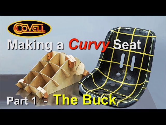 Making the Buck for a Curvy Seat
