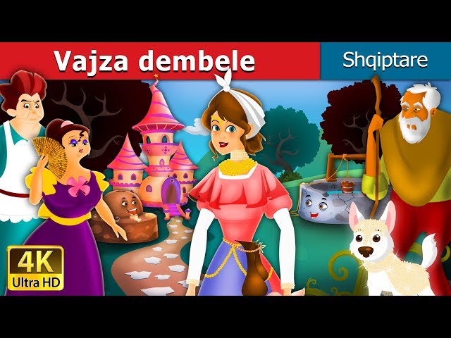 Vajza dembele | Lazy Girl in Albanian |  @AlbanianFairyTales