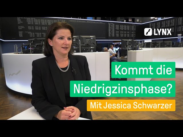 Zinsentwicklung: Hierauf sollten Anleger achten - Interview mit Jessica Schwarzer | LYNX fragt nach