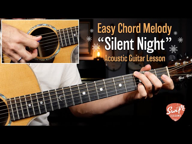 How to Play "Silent Night" on Guitar | Easy Chord Melody Lesson