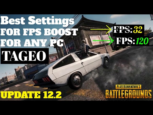 PUBG fps boost PUBG: SEASON 12.2 UPDATE! - Increase FPS - FOR ANY PC - ✅*NEW UPDATE*