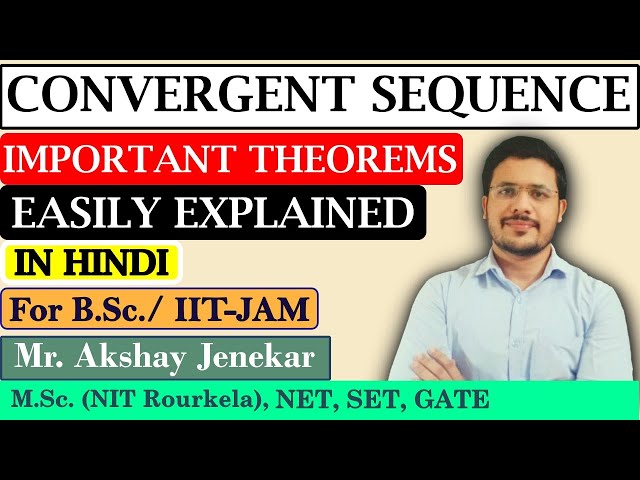 Theorems on Convergent Sequence (in Hindi) | Limit of Sequence is Unique | Understand Proofs Easily.