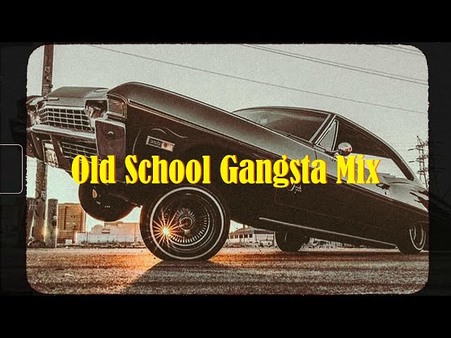 Old School Gangsta Mix | West Coast Classics | G-Funk