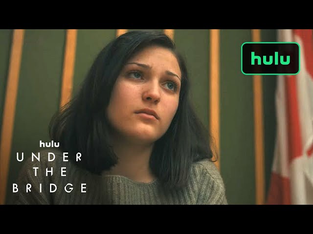 The Trial | Under The Bridge | Hulu