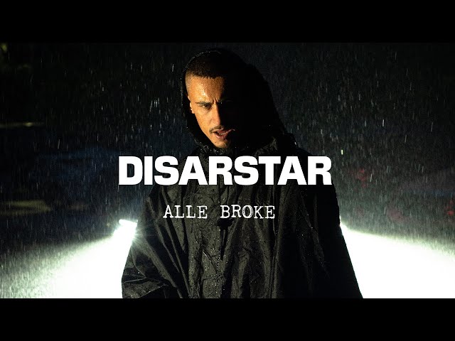 DISARSTAR - ALLE BROKE (Official Video)