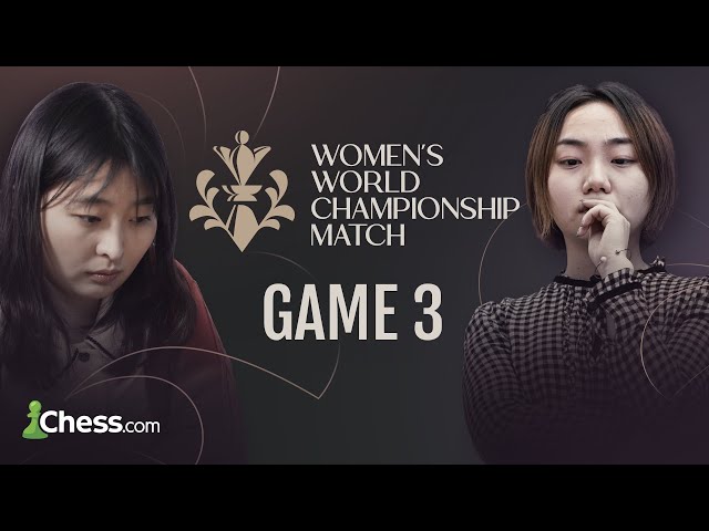 Lei Tingjie vs Ju Wenjun | Game 3, Part 1 | FIDE Women's World Championship 2023