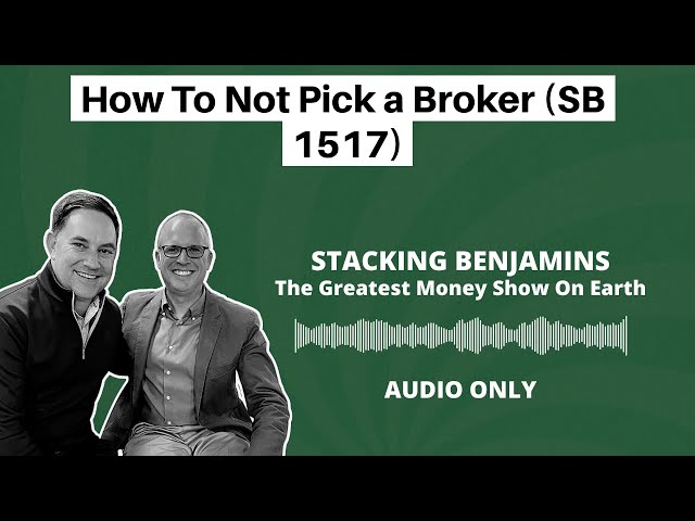 How To Not Pick a Broker (SB 1517)