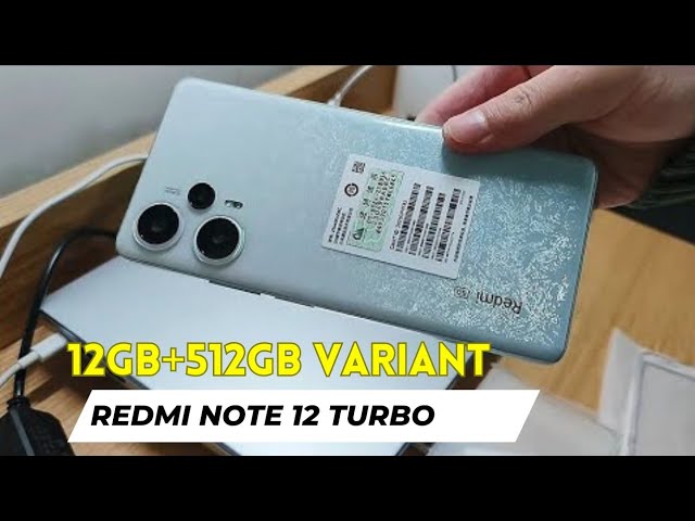 Redmi Note 12 Turbo 12GB+ 512GB Unboxing | Dolby Vision• Atmos