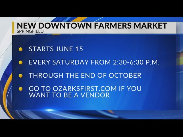 New farmers market in downtown Springfield starts in June
