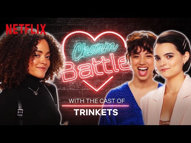 The Trinkets Cast Try Out Their Best Pick-Up Lines | Charm Battle | Netflix