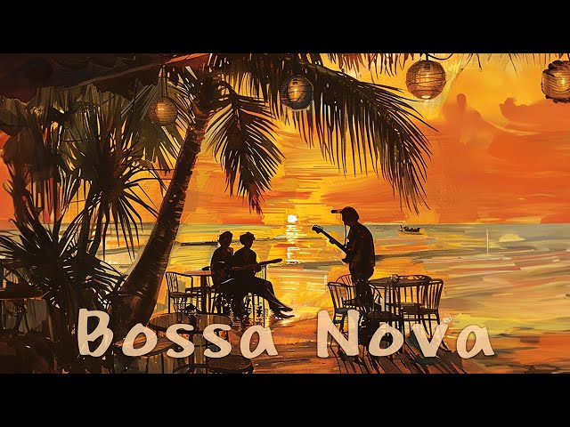 June Bossa Nova Jazz - Refreshing Bossa Music - Relaxing Sea Scenery for Summer