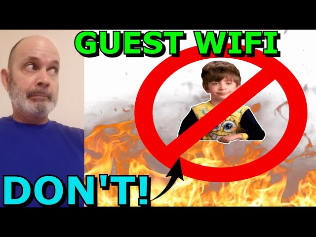 Guest WIFI Network Explained You Should Be Using It!