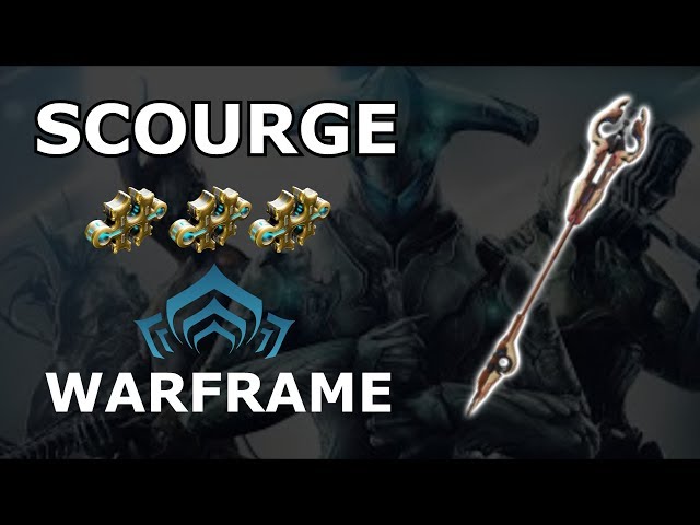 Warframe - Quick Look At Scourge (3 Forma)