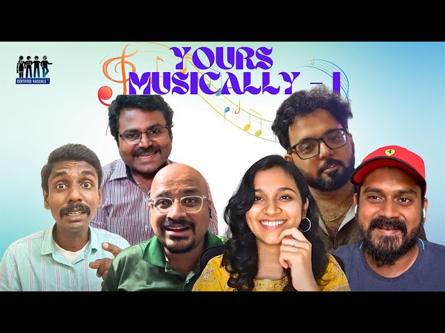 Your Musically Part 1| Certified Rascals