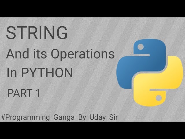 String and its operations in Python | Multiple String Operations