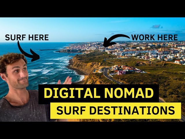 Digital Nomad Surf Destinations || Where to WORK and get WAVES!