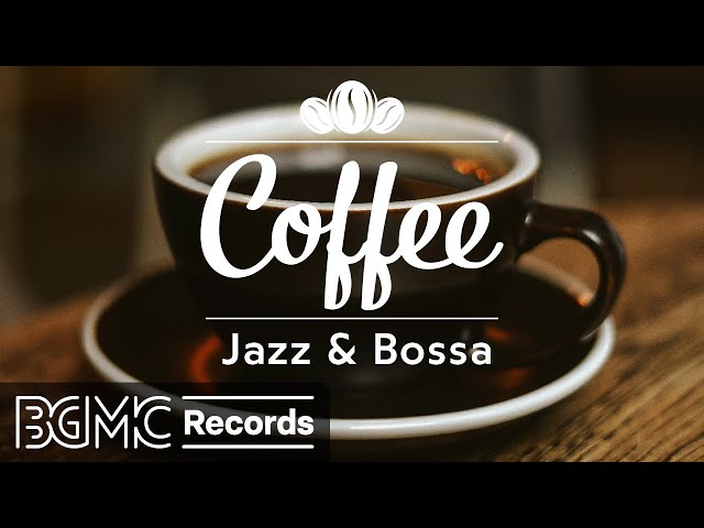 Sweet Morning Jazz & Bossa Nova Music to Chill Out