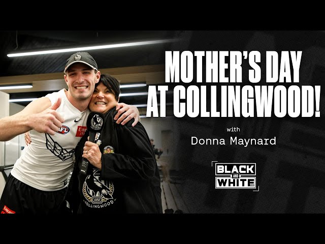 Mother's Day at Collingwood with Donna Maynard! | Black & White Show