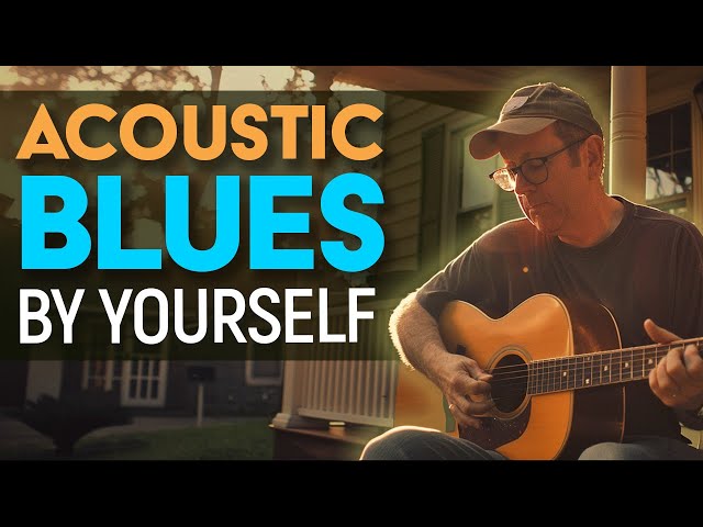 Acoustic blues guitar that you can play by yourself - No Jam Track Needed - Guitar Lesson - EP569