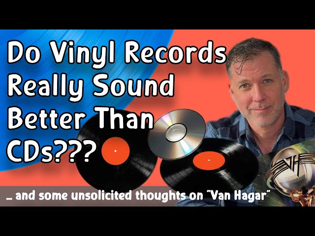 Do Vinyl Records Really Sound Better Than CDs?