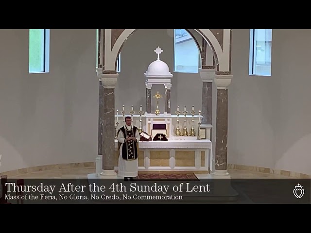 Sermon: Thursday in 4th Week of Lent - March 26, 2020