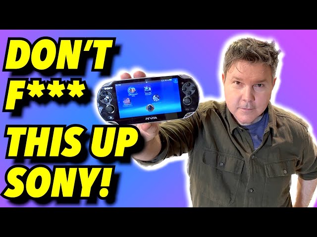 A NEW PLAYSTATION PORTABLE? - Don't F*** This Up Sony! - Electric Playground
