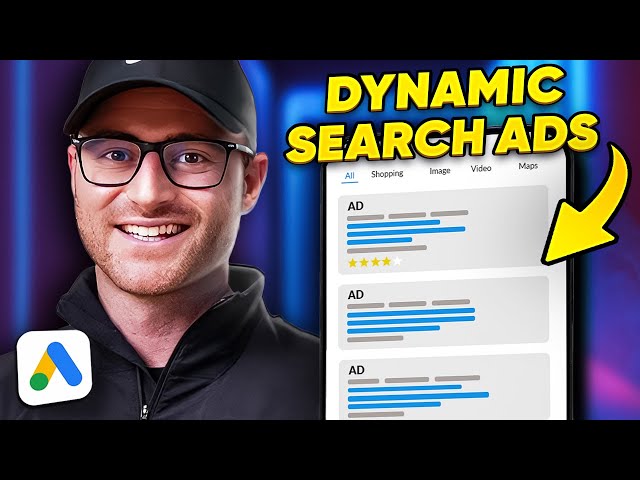 Google Dynamic Search Ads: Everything You Need to Know