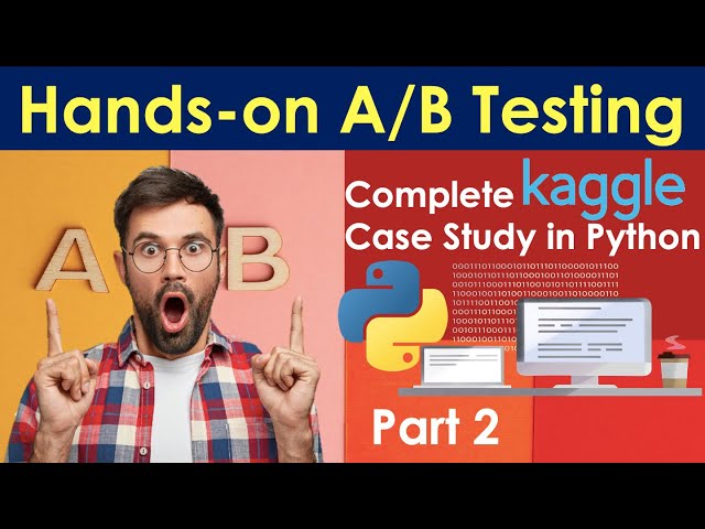 Complete guide to hands-on A/B Testing | A/B testing in Python | All that you need to know