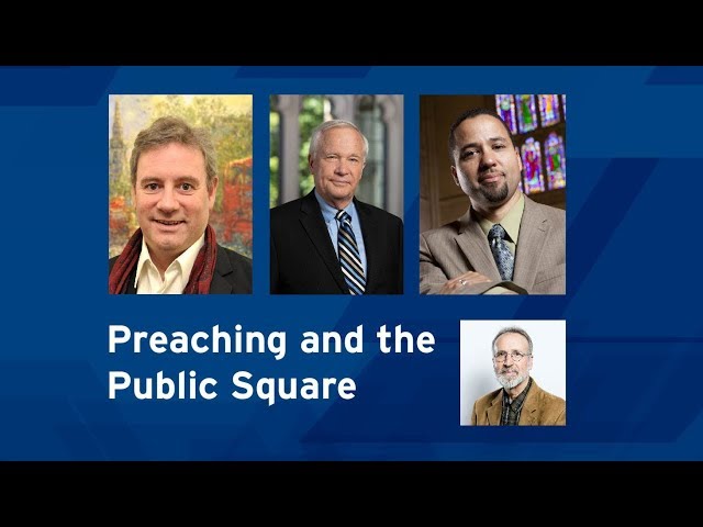 Preaching and the Public Square