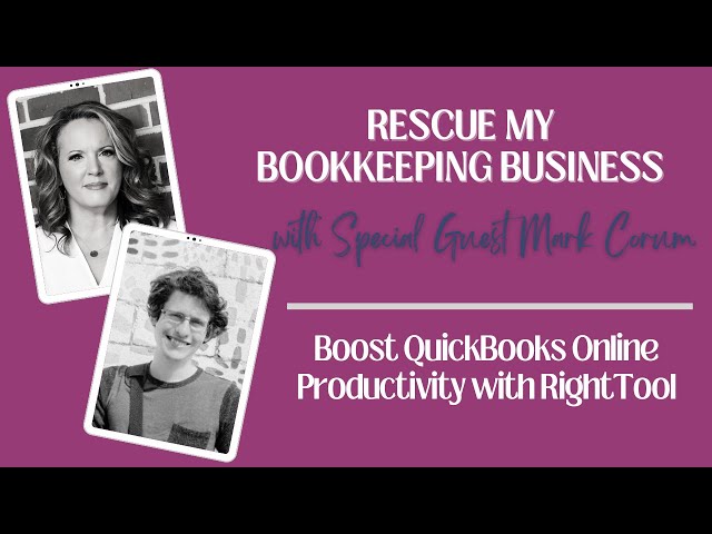 Boost QuickBooks Online Productivity with RightTool