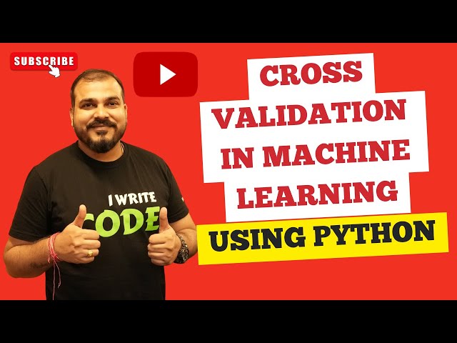 Hindi-Cross Validation Using Python In Machine Learning|Krish Naik