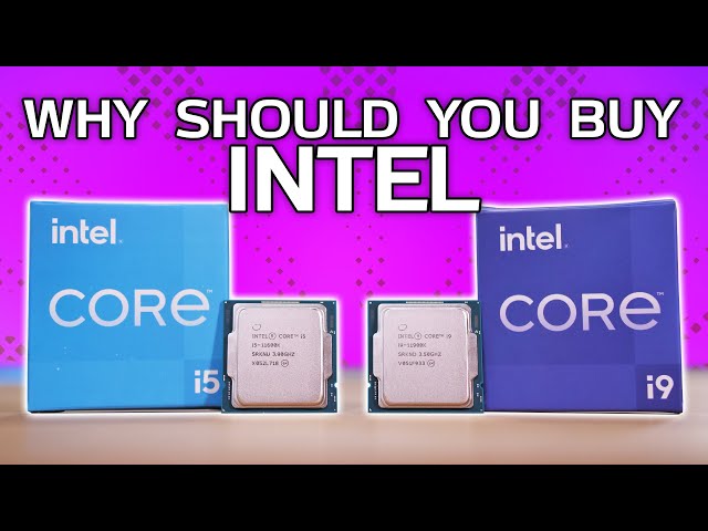 Reasons to buy (or not buy) an Intel CPU