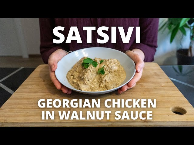 Satsivi Recipe: Georgian Chicken in Walnut Sauce