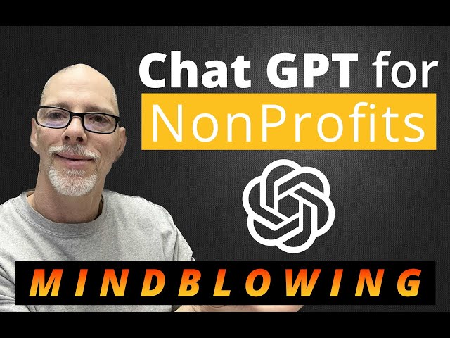 Chat GPT for Nonprofits - Getting Started