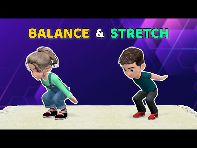 QUICK BALANCE & STRETCH WARM UP FOR KIDS