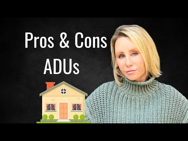 Pros and Cons ADUs in California