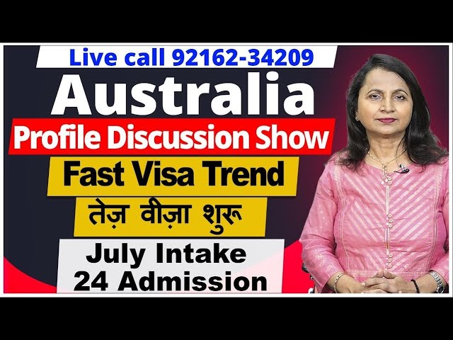 Live Call 92162-34209 Australia Indian Students Big Update | Profile Discussion Show