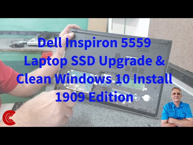 Dell Inspiron 15 5559 Laptop SSD Upgrade & Clean Windows 10 Install