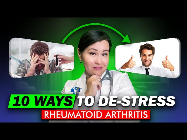 10 Tips To Manage Stress And Pain From Rheumatoid Arthritis