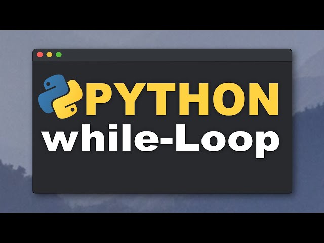 Python Tutorial: While-Schleifen - Erklärung und Beispiele | While-loops  (Einfach, Deutsch)