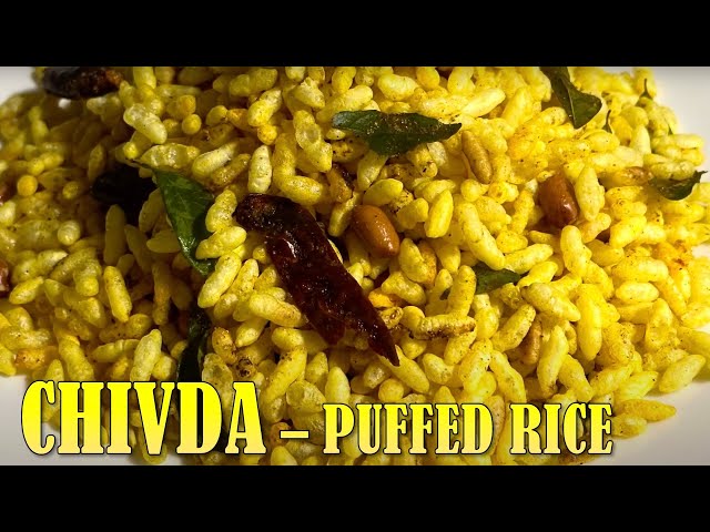 Puffed Rice CHIVDA - Maharashtra Kolhapur Recipe - Light Snacking