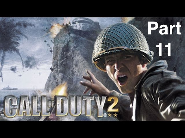 Call of Duty 2 Walkthrough Part 11: The End of the Beginning