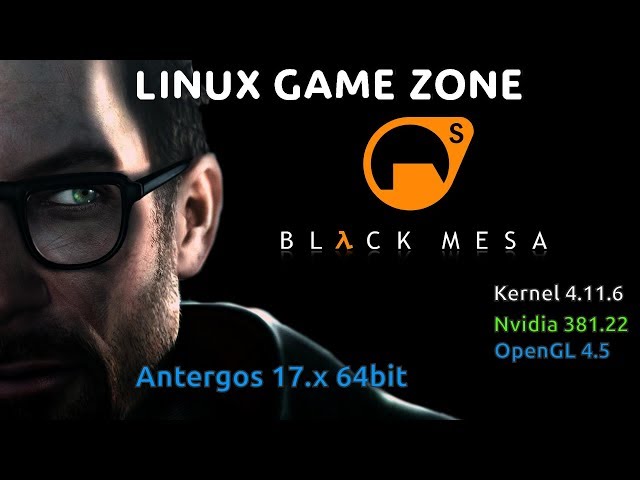 Black Mesa on Linux [24.06..2017, 21.00, MSK] -stream 1080p