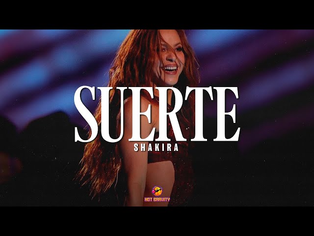Shakira - Suerte (Whenever, Wherever) || Vídeo con letra