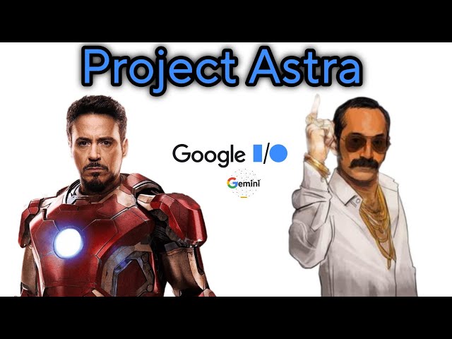 Introducing Project Astra: The Future of AI Assistants (Multimodal, Contextual, Real-Time)