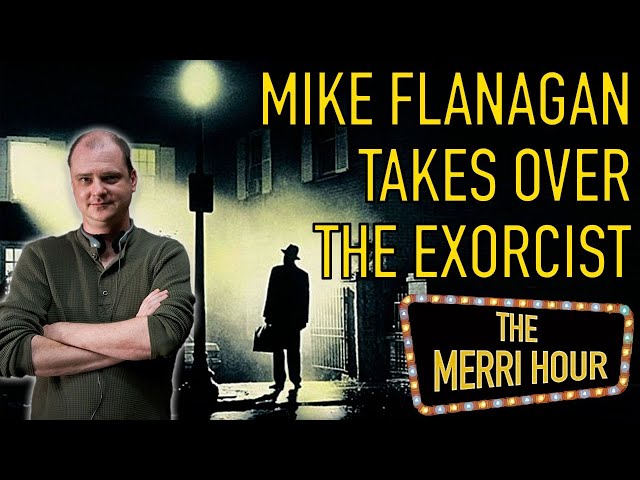 Can Mike Flanagan Save The Exorcist Reboot?