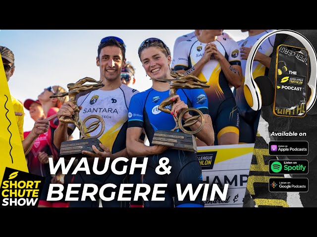 Waugh & Bergere Secure Titles in NEOM | The Short Chute Show | Triathlon Podcast